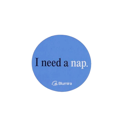 I Need a Nap Sticker